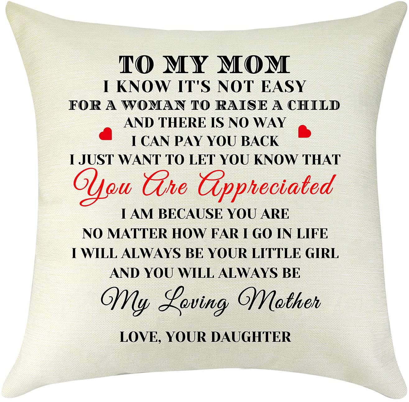 Christmas Mom Gift from Daughter Throw Pillow Cover Thank You for Mother's Day Thanksgiving Birthday Mother Case